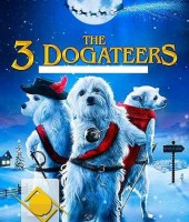 The Three Dogateers (2014)