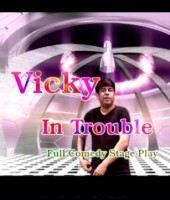 vicky in trouble