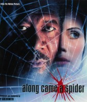 Along Came a Spider
