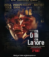 Kya Dilli Kya Lahore (2014)