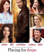 Playing For Keeps (2012)