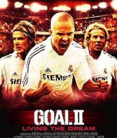 Goal II Living the Dream (2007)