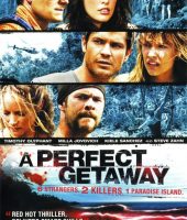 A Perfect Getaway (2009)