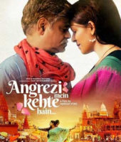Angrezi Me Kehte Hai (2018)