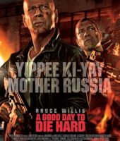 A Good Day to Die Hard (2013)