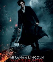 Abraham Lincoln Vampire Hunter (2012)