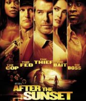 After The Sunset (2004)