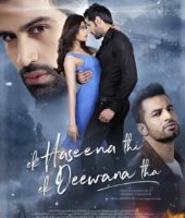 Ek Haseena Thi Ek Deewana Tha (2017)