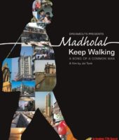 Madholal Keep Walking