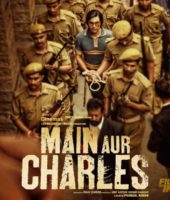 Main Aur Charles (2015)