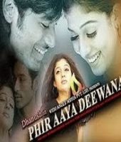 Phir Aaiya Deewana (2013)