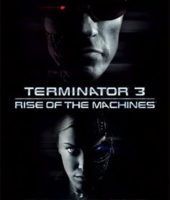 Terminator 3 Rise of the Machines (2003)