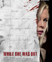 While She Was Out (2008)