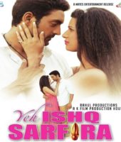 Yeh Ishq Sarfira (2015)