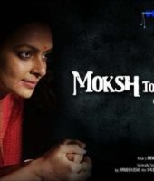 Moksh to Maya (2019)